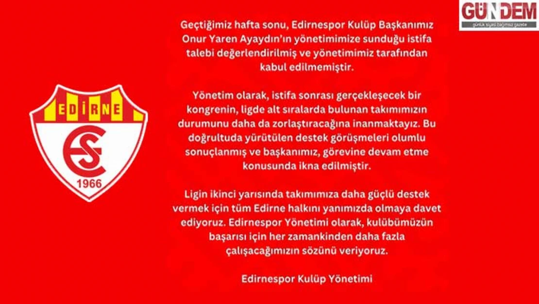 Ayaydın, Edirnespor Kulübü başkanlığa devam ediyor