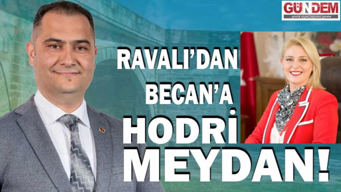 Becan'ın 'Engellendik' İddiasına Ravalı'dan Okkalı Cevap!