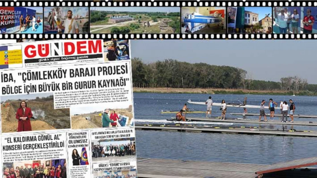 Edirne, 2024'te Unutulmaz Bir Yıl Yaşadı