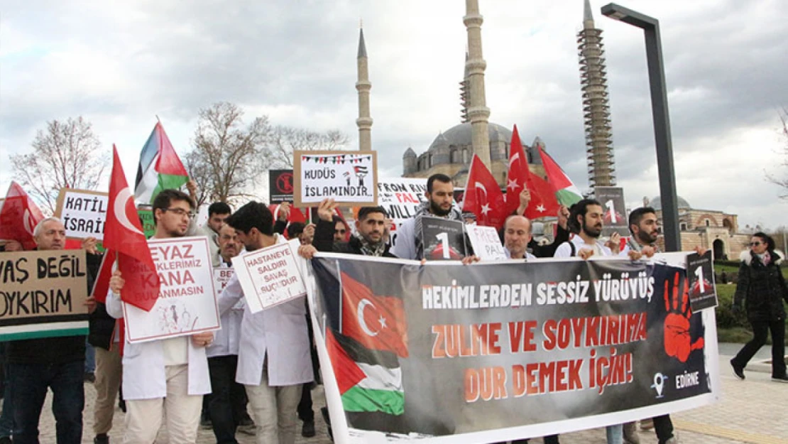 Edirne'de İsrail'in Gazze'ye saldırıları protesto edildi