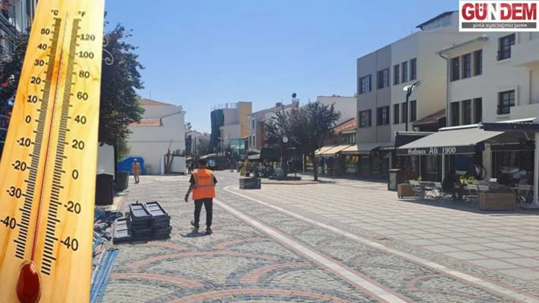 Edirne'de termometreler rekor kırdı, kent sessizliğe büründü