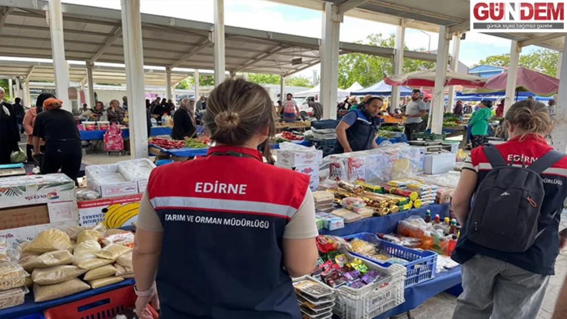 Enez'de pazar denetimleri sürüyor