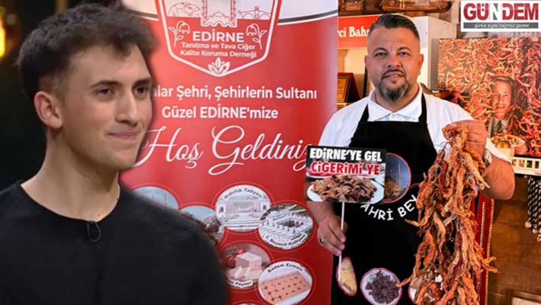 'Genç şef Yaykındağ Edirne'nin tanıtımına katkı sağladı'