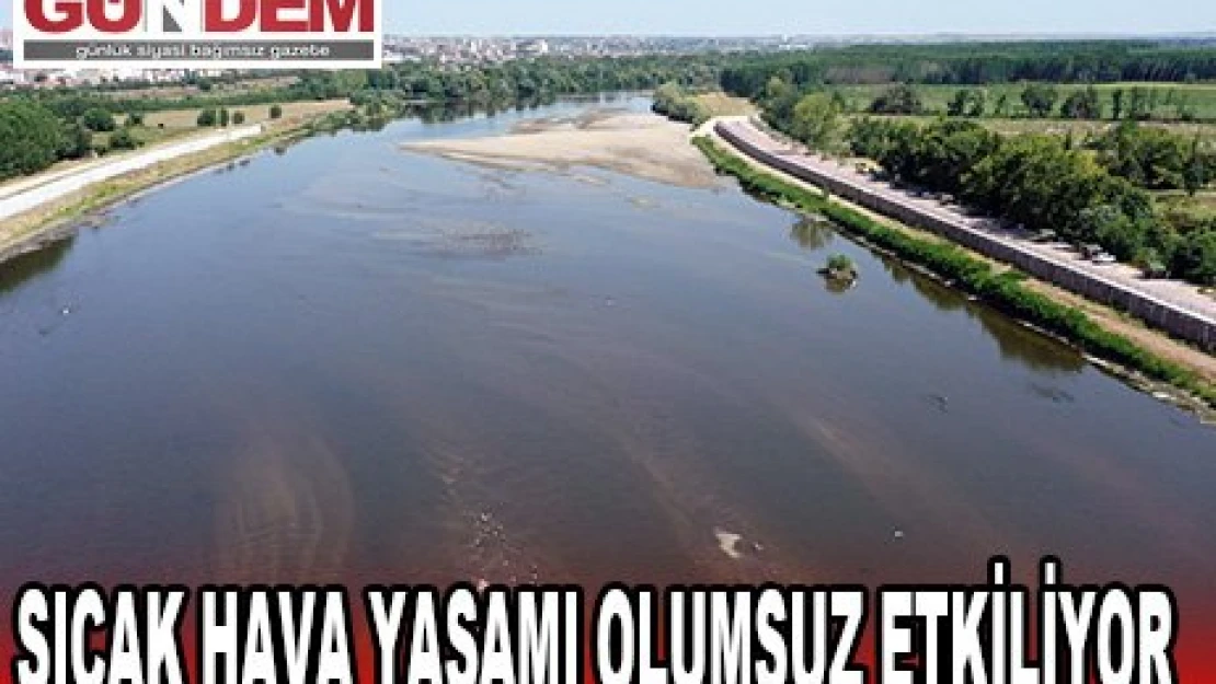  Sıcak hava yaşamı olumsuz etkiliyor