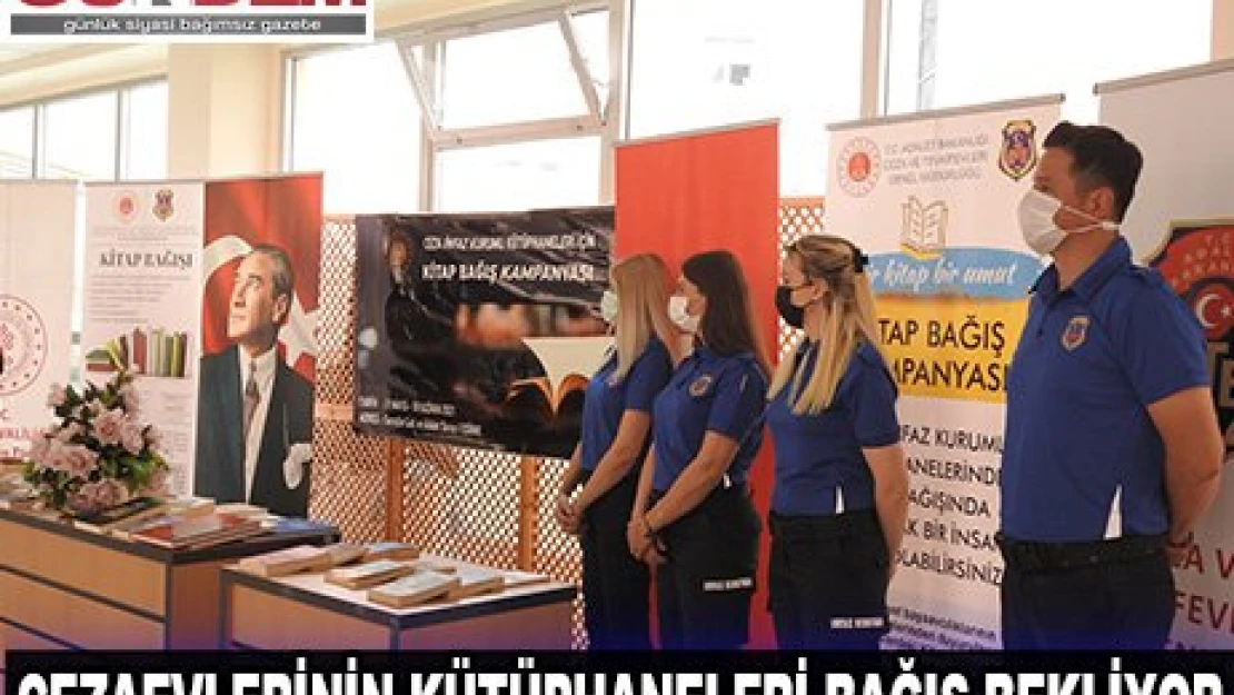 Cezaevlerinin kütüphaneleri bağış bekliyor