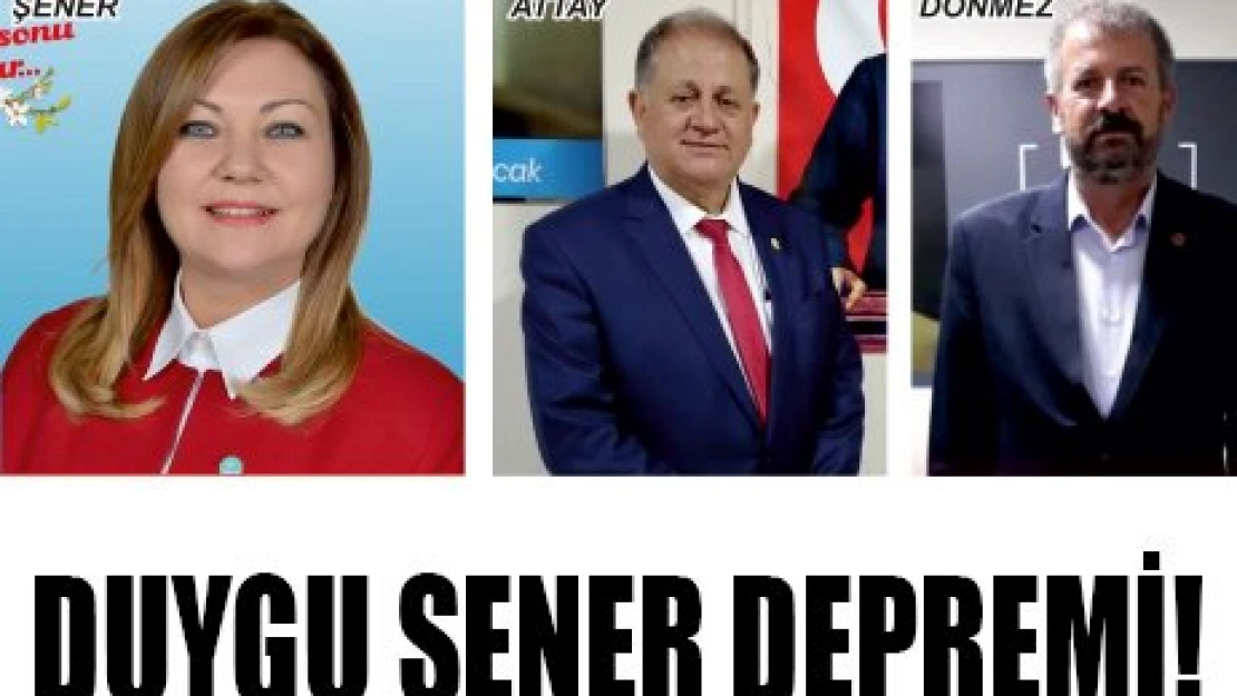 DUYGU ŞENER DEPREMİ!