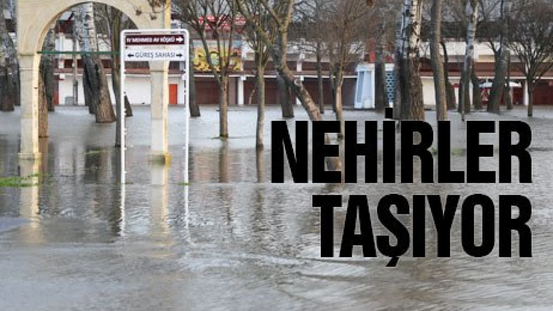 Nehirler taşıyor