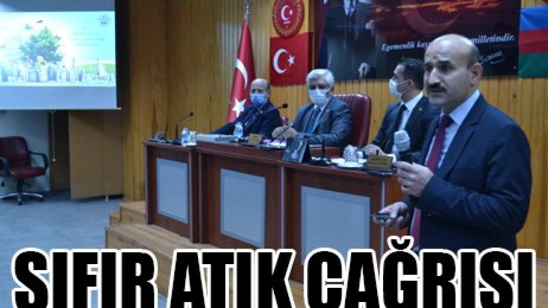 SIFIR ATIK ÇAĞRISI