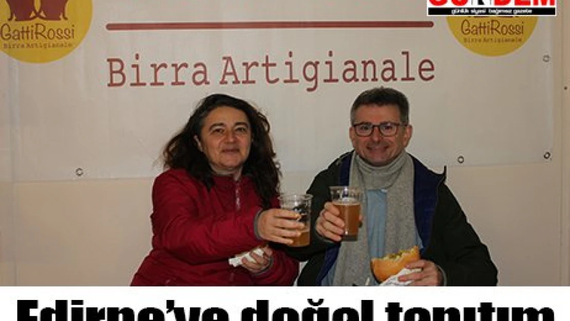 Edirneye doğal tanıtım