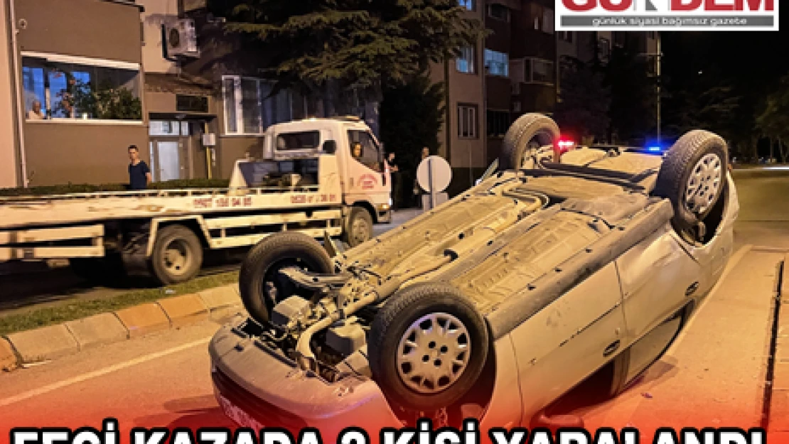 Feci kazada 2 kişi yaralandı