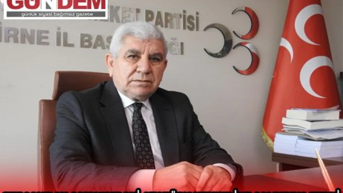 MHP Edirne İl Başkanı Tercan'dan Samsun'daki Atatürk heykeline saldırıya tepki