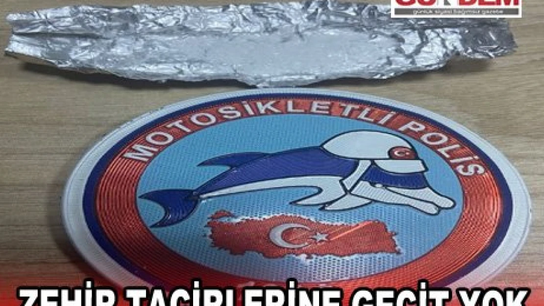 Zehir tacirlerine geçit yok