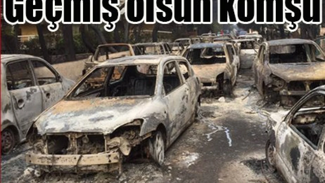 Geçmiş olsun komşu
