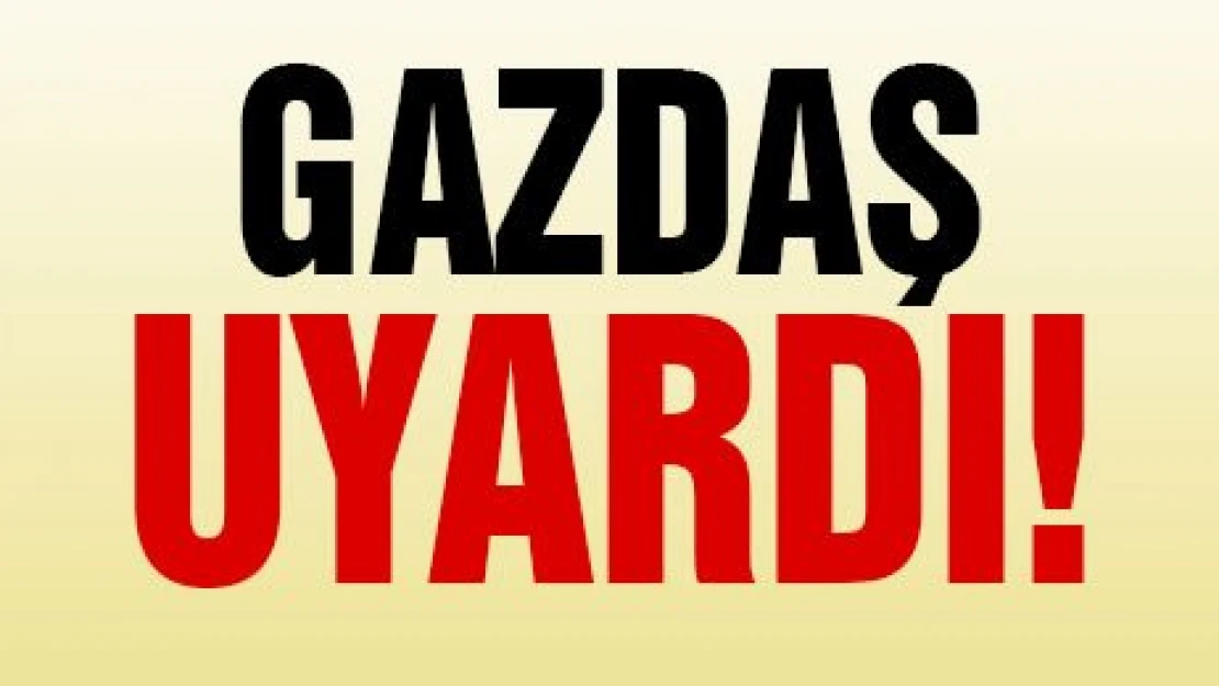 GAZDAŞ'tan kombi uyarısı