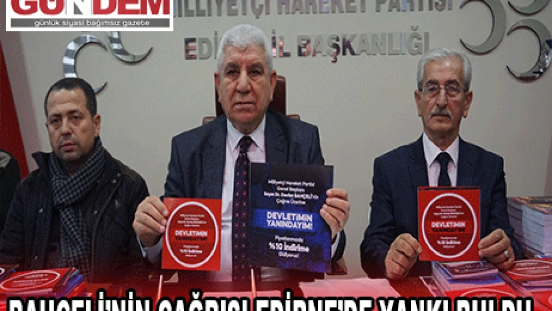 Bahçeli'nin çağrısı Edirne'de yankı buldu