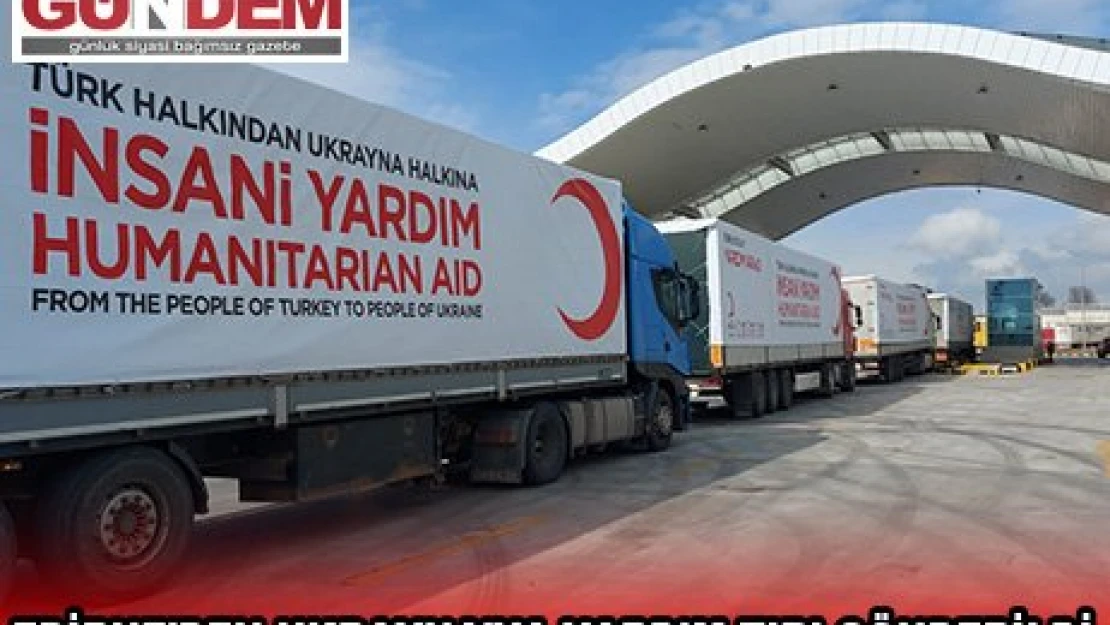 Edirne'den Ukrayna'ya yardım tırı gönderildi
