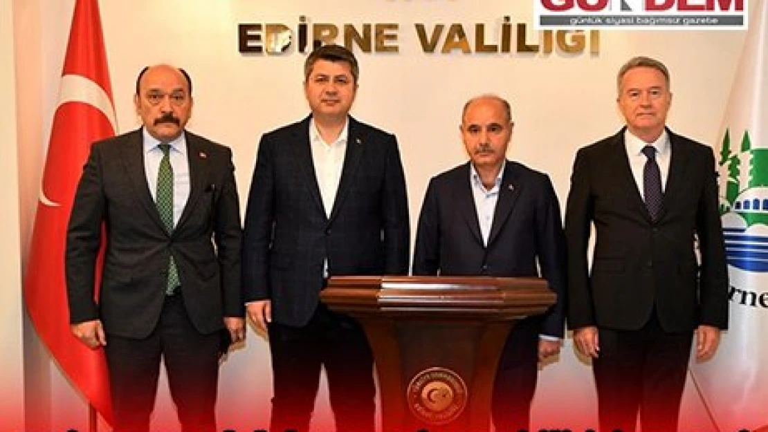 EMNİYET GENEL MÜDÜRÜ AKTAŞ, EDİRNE VALİLİĞİNİ ZİYARET ETTİ