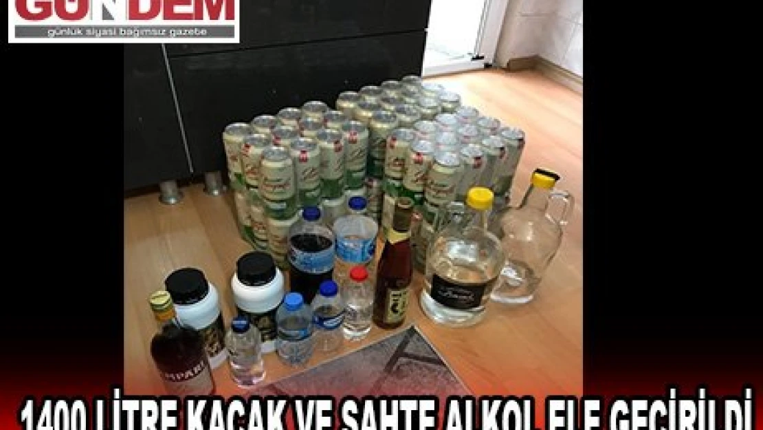 1400 litre kaçak ve sahte alkol ele geçirildi