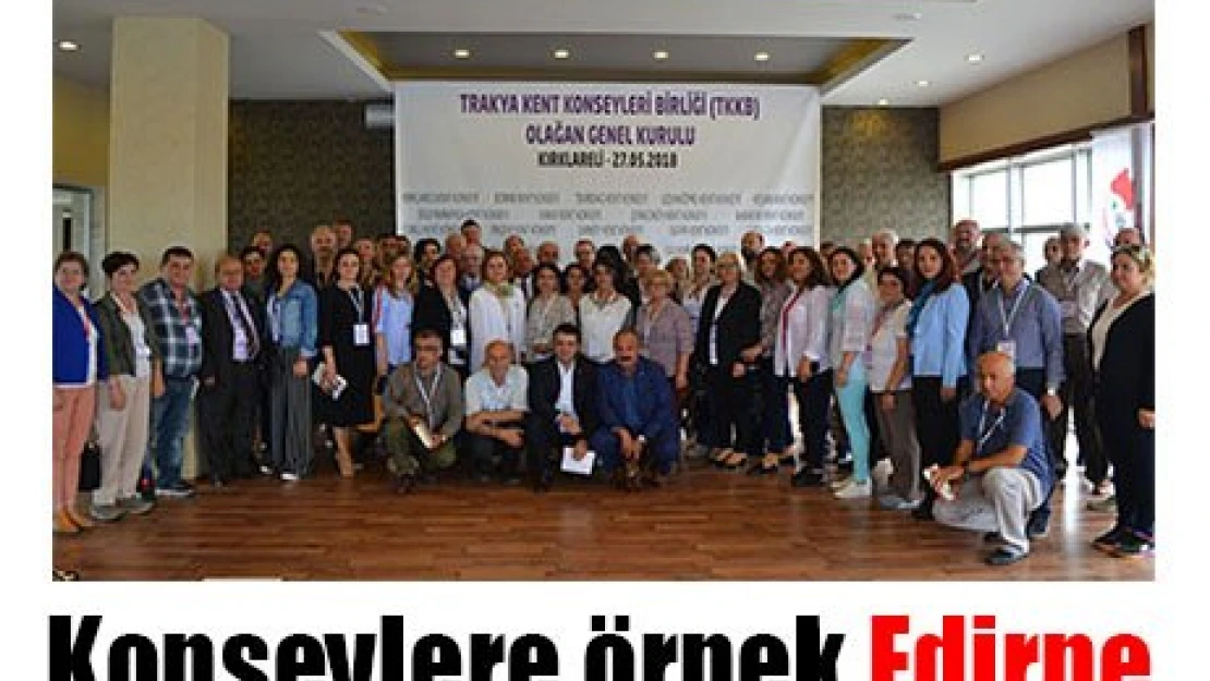 Konseylere örnek Edirne