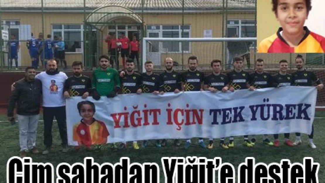 Çim sahadan Yiğit'e destek