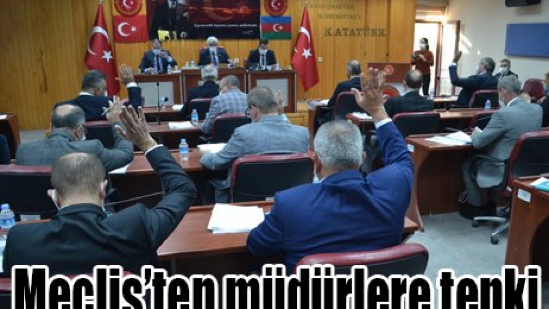 Meclis'ten müdürlere tepki