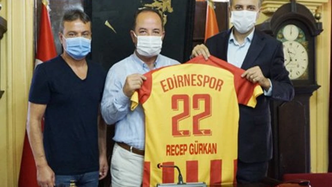 Gürkan'dan Edirnespor'a tam destek