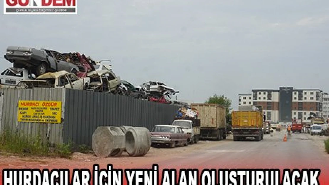 Hurdacılar için yeni alan oluşturulacak