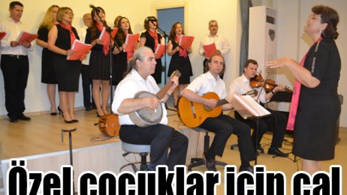 Özel çocuklar için çal