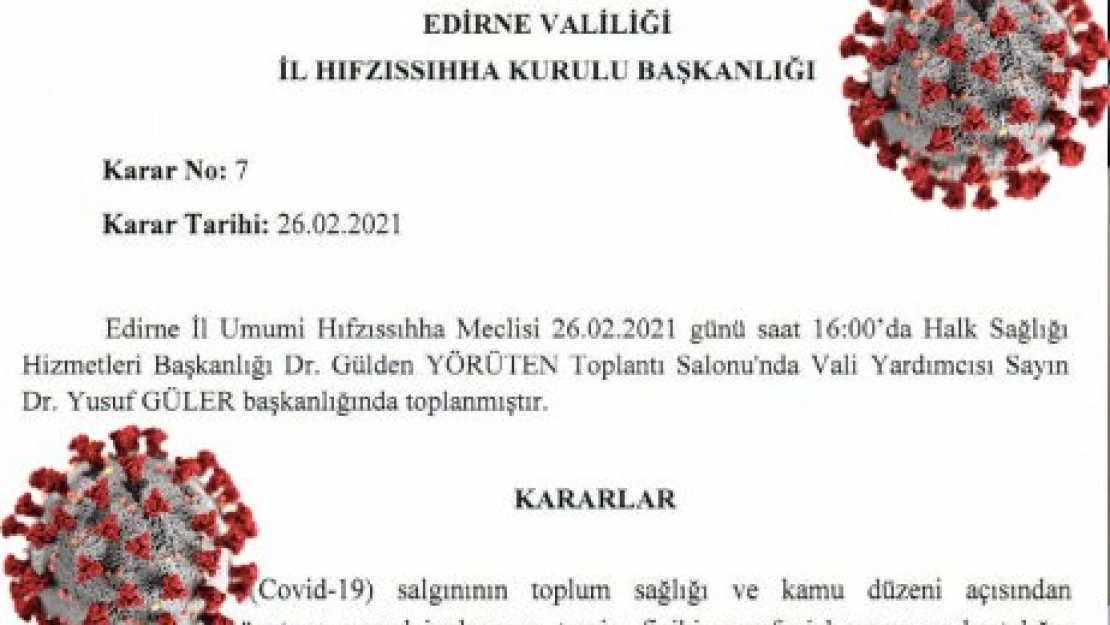 İşte o kararlar:  Edirne'de yeni yasaklar