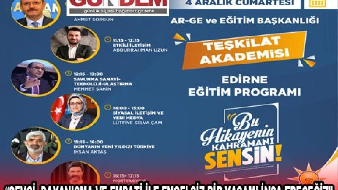 AK Parti'den 'Bu Hik&acircyenin Kahramanı Sensin' adlı eğitim programı