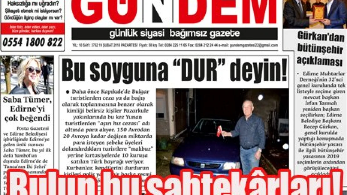 Bulun bu sahtek&acircrları!
