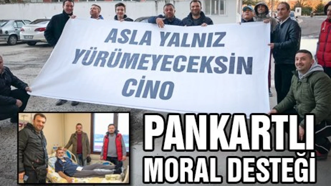 Pankartlı moral desteği