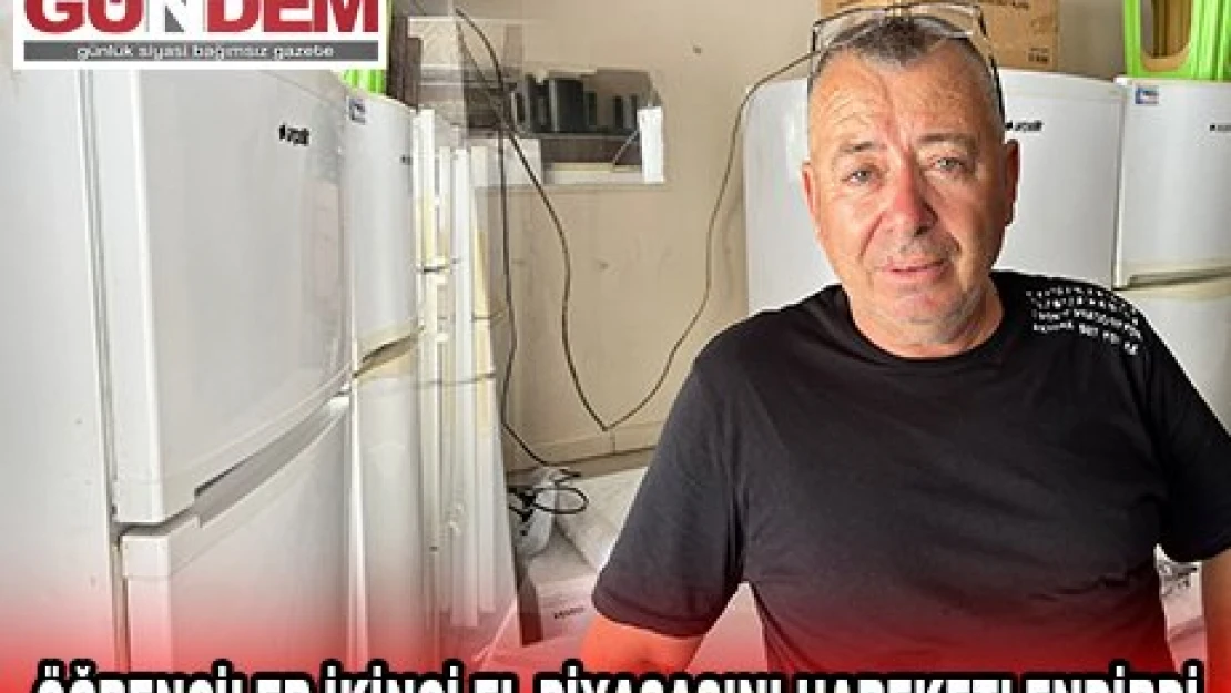 ÖĞRENCİLER İKİNCİ EL PİYASASINI HAREKETLENDİRDİ