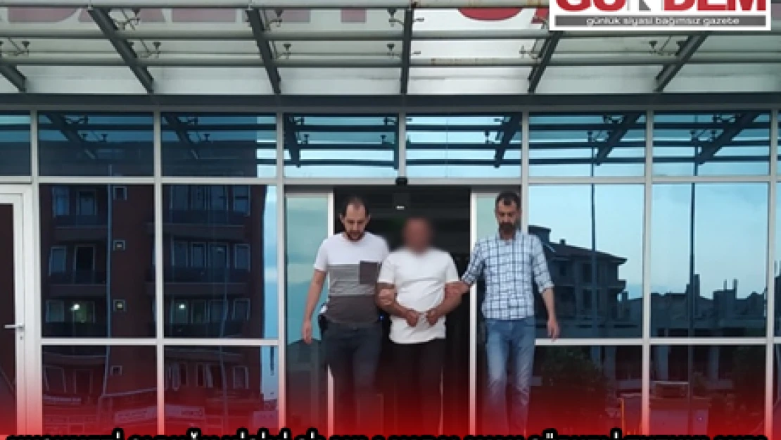 Husumeti olduğu kişiyi silahla yaralayan şüpheli tutuklandı