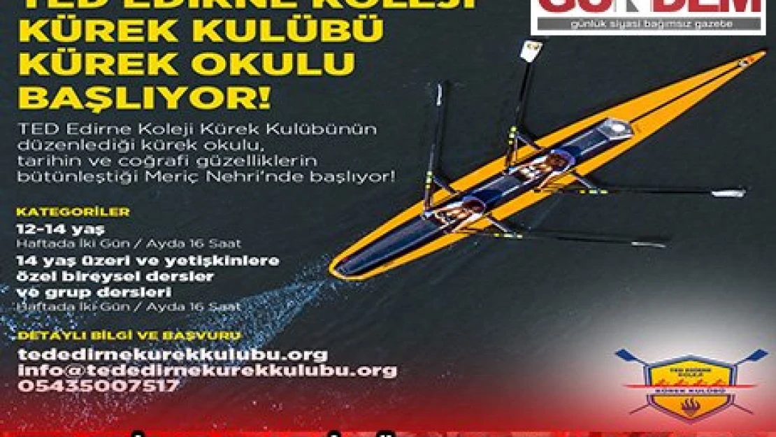 TED Edirne Koleji Kürek Okulu açılıyor 