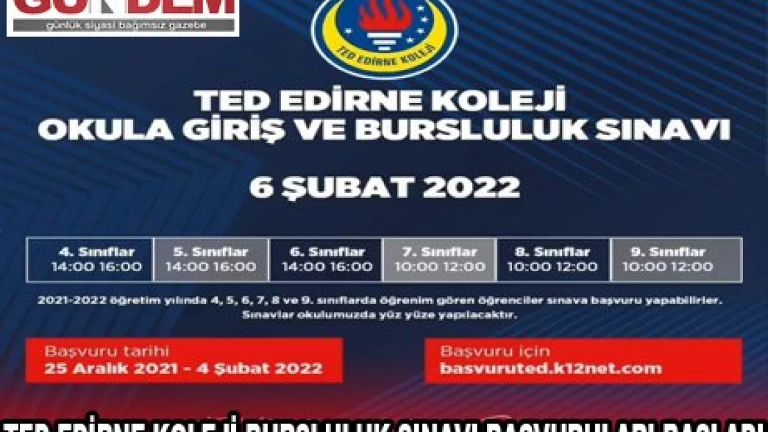 TED EDİRNE KOLEJİ BURSLULUK SINAVI BAŞVURULARI BAŞLADI