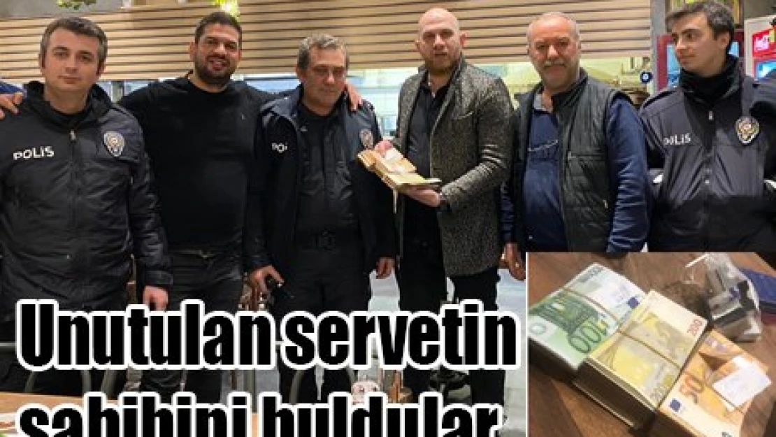 Unutulan servetin sahibini buldular