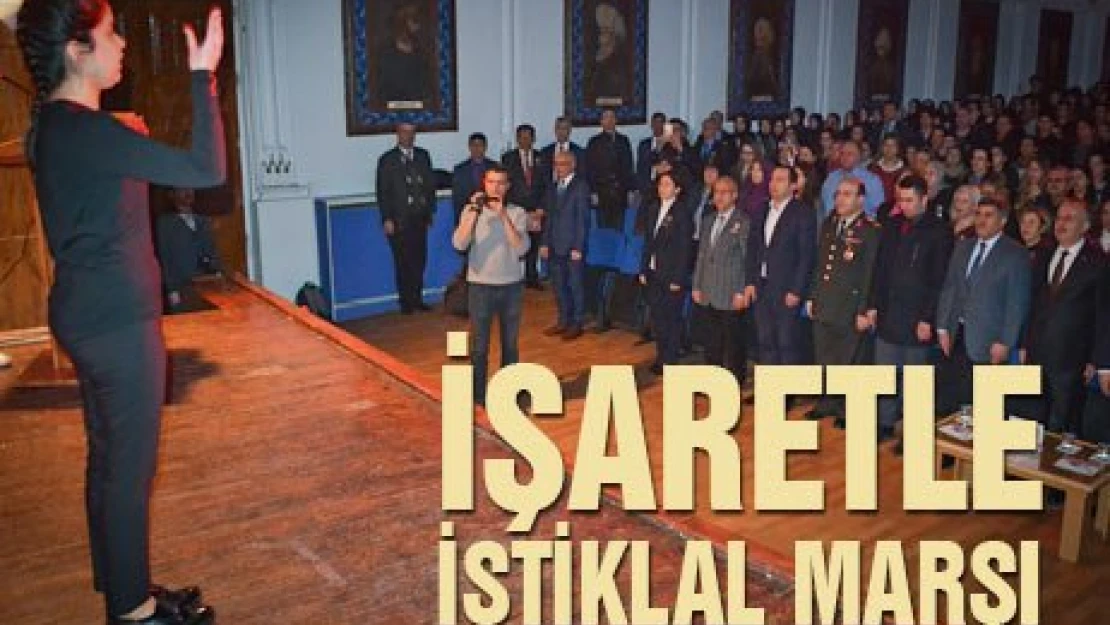 İşaretlerle İstiklal Marşı