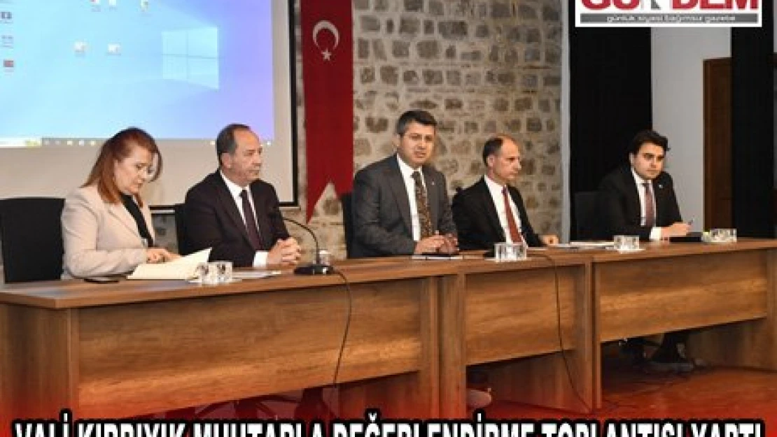 VALİ KIRBIYIK MUHTARLA DEĞERLENDİRME TOPLANTISI YAPTI