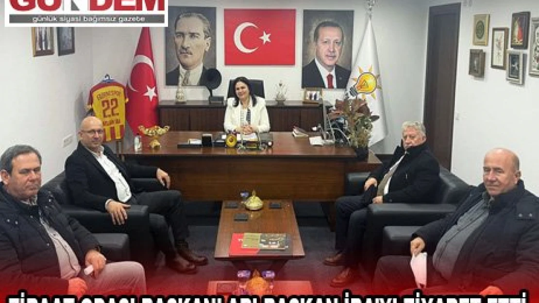 ZİRAAT ODASI BAŞKANLARI BAŞKAN İBA'YI ZİYARET ETTİ