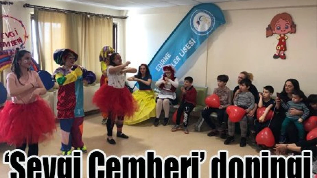 Sevgi Çemberi dopingi