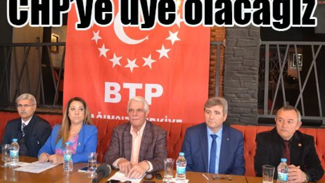 CHP'ye üye olacağız