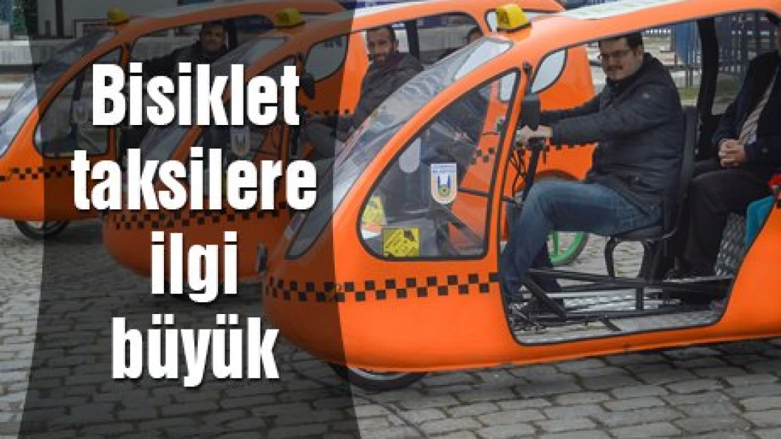 Bisiklet taksiler ilgi görüyor