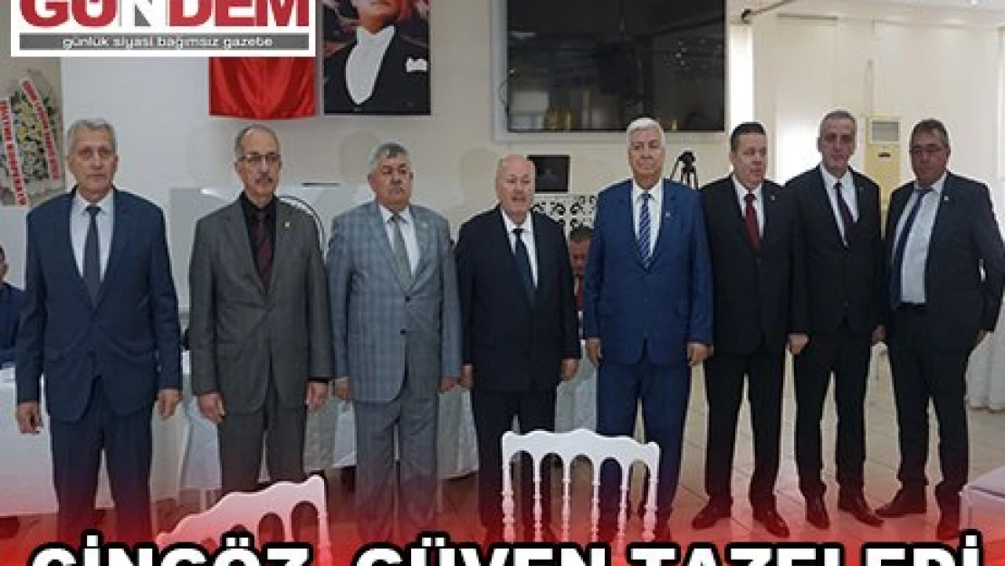 CİNGÖZ, GÜVEN TAZELEDİ