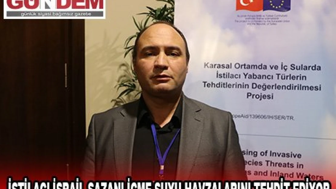 İstilacı İsrail sazanı içme suyu havzalarını tehdit ediyor