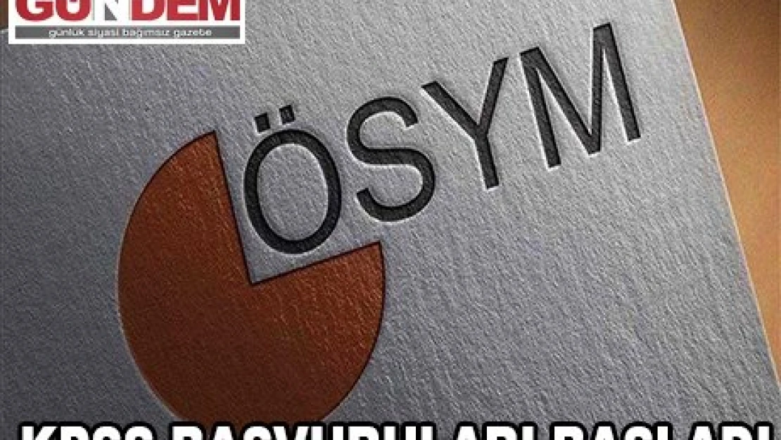 Kamu Personel Seçme Sınavı A Grubu ve Öğretmenlik başvuruları başladı