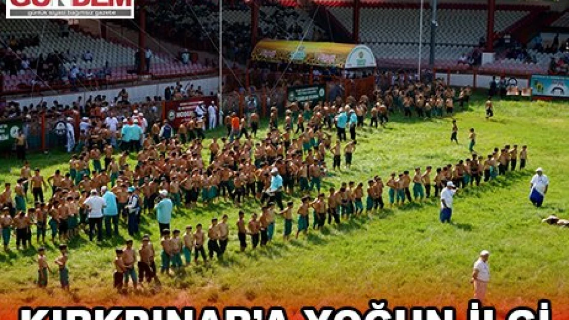 Kırkpınar'a yoğun ilgi