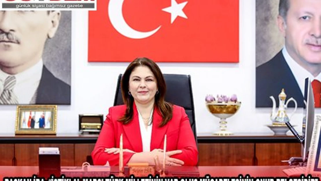 BAŞKAN İBA 'İSTİKLAL MARŞI TÜRK MİLLETİNİN VAR OLUŞ MÜCADELESİNİN ONUR BELGESİDİR'