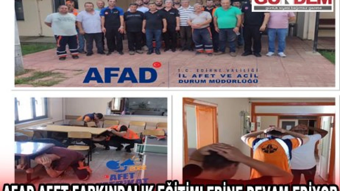 AFAD Afet Farkındalık Eğitimlerine devam ediyor 