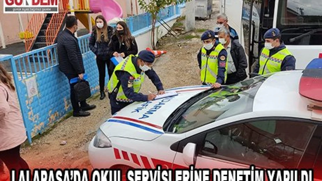 Lalapaşa'da okul servislerine denetim yapıldı